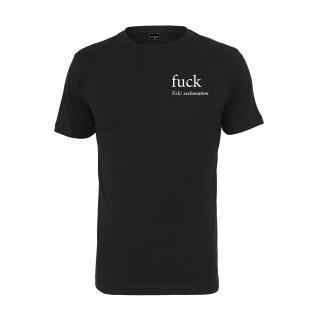 T-shirt Mister Tee Fuck you basic